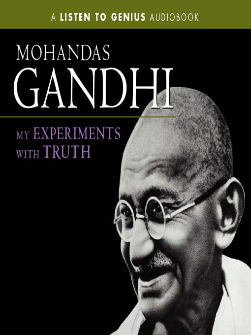 Title details for My Experiments with Truth by Mohandas Gandhi - Wait list